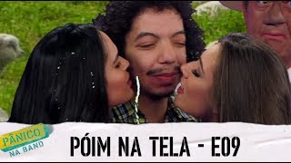 PÓIM NA TELA  E09 [upl. by Dhiman]