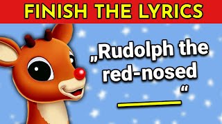 FINISH THE LYRICS  Best Christmas Songs of All Times 🦌☃️  Music Quiz [upl. by Mumford118]