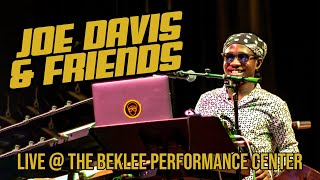 Joe Davis amp Friends Live  The Berklee Performance Center [upl. by Anasxor]