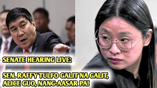 SENATE HEARING LIVE GRABE😱 SEN RAFFY TULFO NANGGIGIL ALICE GUO NANGAASAR PA [upl. by Stoddard]