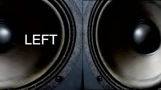 Left and Right Stereo Sound Test [upl. by Glennon222]