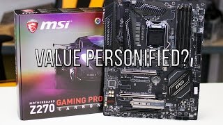 MSI Z270 GAMING PRO CARBON Review  The Best Value Z270 Motherboard [upl. by Silvie]