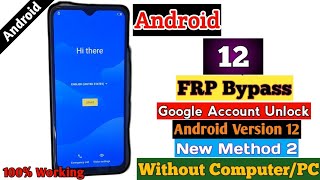 Android 12 FRP Bypass Method 2 Unlock All Phones without pc Mobicel Stylo Premio Hisense itel Tecno [upl. by Earlie]