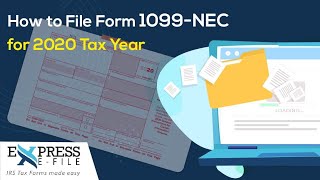 How to File Form 1099 NEC for 2020 Tax Year  How Do I File 1099NEC [upl. by Adnilre]