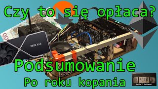 Czy kopanie kryptowalut się wciąż opłaca ETH 20 i wiele więcej czyli podsumowanie po roku [upl. by Sisely]