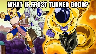 What If Frost Turned Good FULL STORY  Dragon Ball Super [upl. by Goldner]