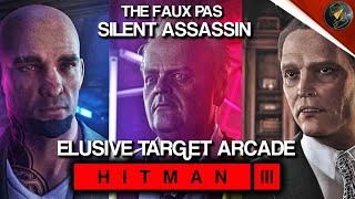 HITMAN 3  Elusive Target Arcade  The Faux Pas  Level 13  New Sniper Unlock  Default Loadout [upl. by Schwenk]