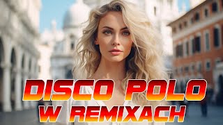 Wakacyjna Składanka Disco Polo ❌❗ Składanka Disco Polo 2024 🍻🍻 Mega Hity Disco Polo 2024 [upl. by Nede]