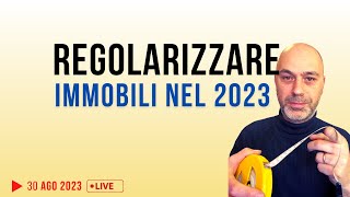 Come regolarizzare immobili nel 2023 ascolta lingegnere [upl. by Kolnos]