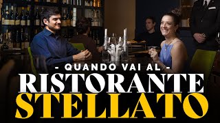 QUANDO VAI AL RISTORANTE STELLATO [upl. by Nanahs625]