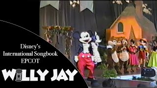 Disneys International Songbook  America Gardens Theatre  EPCOT  June 1998 [upl. by Adianes925]