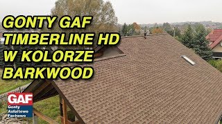 Gont bitumiczny marki GAF układanie modelu Timberline HD w kolorze Barkwood gontyGAF [upl. by Llejk139]