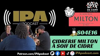 S04E16  Cidrerie Milton à Soif de Cidre [upl. by Whitson]