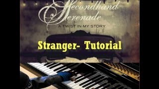 Secondhand Serenade Stranger Tutorial [upl. by Ahsika144]