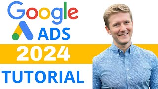 Google Ads Tutorial 2024  Step by Step [upl. by Ahtinak579]