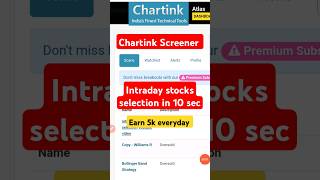 chartink screener for intraday stocks selection  intraday trading strategy  shorts  ytshorts [upl. by Eiramenna]