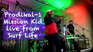 Prodikal1  Mission Kid live from Surf Life Festival [upl. by O'Callaghan538]