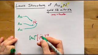 Lewis Structure of gold I nitride Au3N [upl. by Redleh]