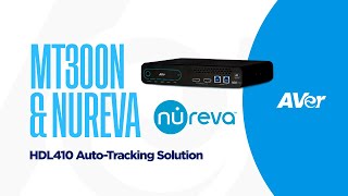 AVer MT300N amp Nureva HDL410 AutoTracking Solution [upl. by Ashling856]