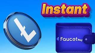 Earn Crypto LTC With Instant Claim To Faucetpay 100 Free New Faucet [upl. by Llerihs198]