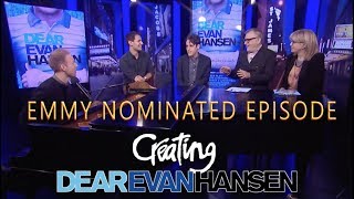 Emmy Nominated Creating DEAR EVAN HANSEN [upl. by Moynahan]