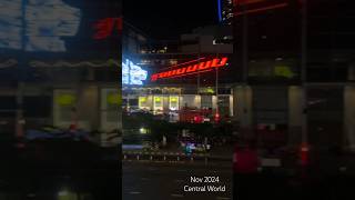 How Central World of Bangkok looks like on Nov 2024 [upl. by Randi]