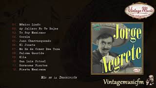 Jorge Negrete Colección Mexico 9 Full AlbumÁlbum Completo [upl. by Introc]