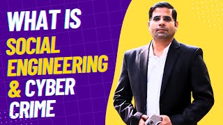 what is Social Engineering in Cyber Crime by Advocate Deepak  Cyber Crime Advocate in Noida India [upl. by Eityak]