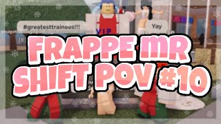 Frappe MR Shift POV 10  Frappe ROBLOX [upl. by Sucramraj]