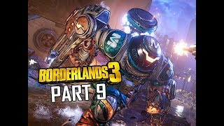 BORDERLANDS 3 Walkthrough Gameplay Part 9  Lectra City Lets Play Commentary [upl. by Zoes]