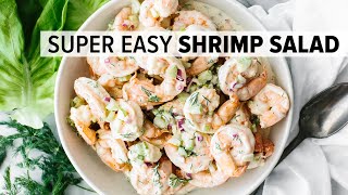 SHRIMP SALAD  the easy quotmust makequot summer salad recipe [upl. by Durkin259]