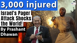 Israels Pager Attack Shocks the World  3000 Injured in an insane attack  By Prashant Dhawan [upl. by Ahsinrats]