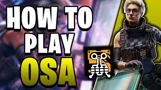 The BEST Osa Shield Tips in Rainbow Six Siege  Guide 2022 [upl. by Sidnak]