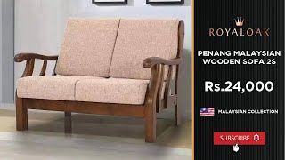 Royaloak  Penang Malaysian Wooden Sofa 2S [upl. by Tsirc]