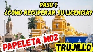 PAPELETA M02  ¿LICENCIA RETENIDA  Prescripción de la deuda y Solicítar Resolución  PASO 1 [upl. by Trebmer70]