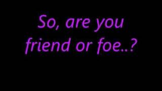 Friend or Foe  tATu Lyrics [upl. by Vod]