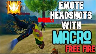 How to use Macro to do Emote Headshots in Free Fire on Pc [upl. by Gwennie]