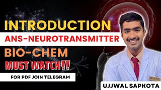 Introduction To Neurotransmitter ANS Biochemistry🔥 Check Description For Digital Notes✅ [upl. by Theall997]