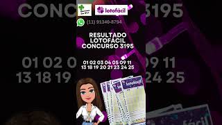 Resultado Lotofácil concurso 3195 lotofacil [upl. by Gaylor]