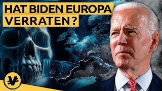 Wieso BIDEN jetzt EUROPA das GAS ABDREHT  VisualEconomik DE [upl. by Natloz]