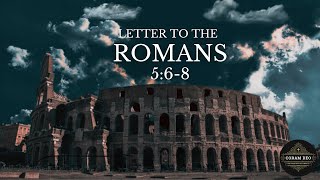 Romans 568 [upl. by Naesad570]