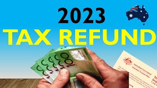 Why my 2023 Australian TAX REFUND Was Higher than Normal [upl. by Jacy]