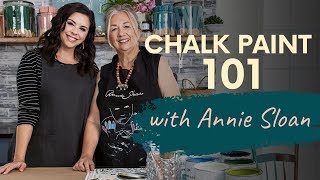 Chalk Paint Basics With Annie Sloan [upl. by Aliza]