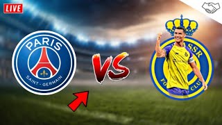 🔴PSG  AL NASSR Live friendly match [upl. by Acisset]