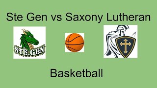 Ste Gen Vs Saxony Lutheran Basketball [upl. by Mcspadden]