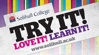 Solihull College Try it Open Events [upl. by Adeys]