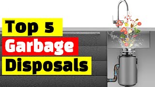 Best Garbage Disposer Top 5 Best Garbage Disposals In 2024 [upl. by Anneres]