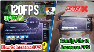 How to Increase Upto 120 FPS in BGMI  Config File 120 FPS in BGMI no Ban [upl. by Blaseio959]