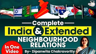 India amp Extended Neighbourhood Relations Explained in One Video  International Relations  UPSC GS2 [upl. by Rocher]