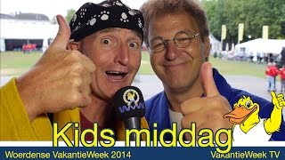 VakantieWeek TV 2014  12 ERU Kidsmiddag  Woerdense VakantieWeek [upl. by Gerick]